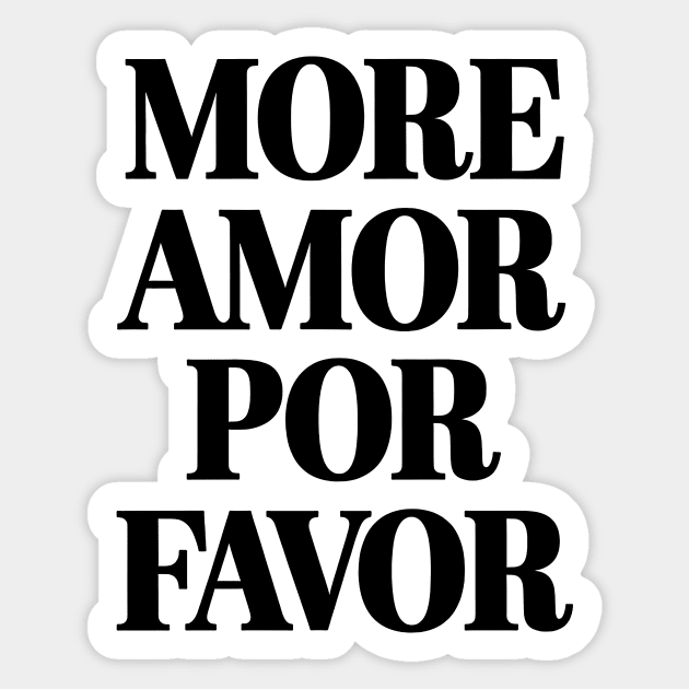 More amor por favor Sticker by CreativeSage